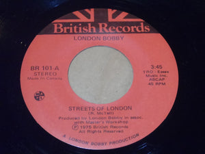 London Bobby / London Bobby And Queen Anne - Streets Of London / It's A Shame When You've Got To Go Home - 1975