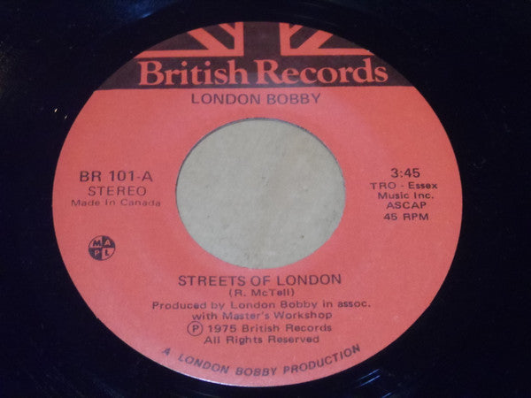 London Bobby / London Bobby And Queen Anne - Streets Of London / It's A Shame When You've Got To Go Home - 1975