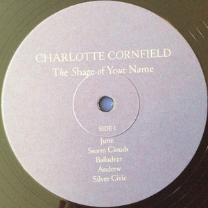 Charlotte Cornfield - The Shape Of Your Name