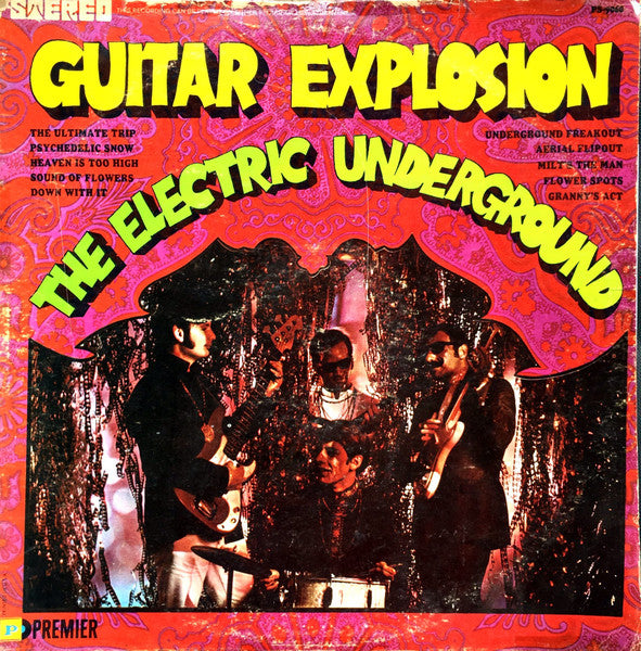 The Electric Underground - Guitar Explosion