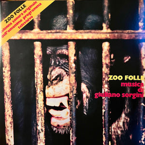 Giuliano Sorgini - Zoo Folle - 2022