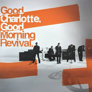 Good Charlotte - Good Morning Revival