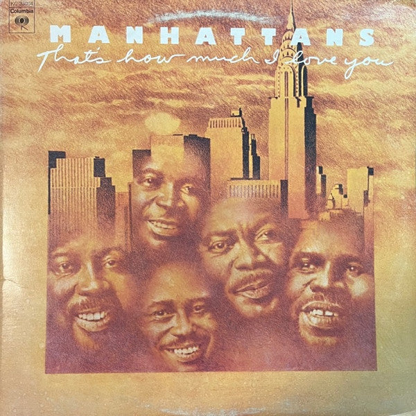 Manhattans - That's How Much I Love You