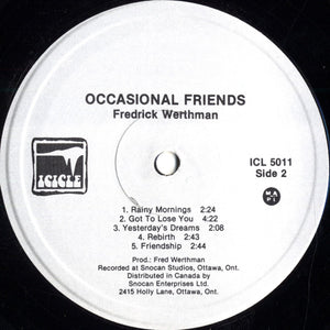 Fredrick Werthman - Occasional Friends