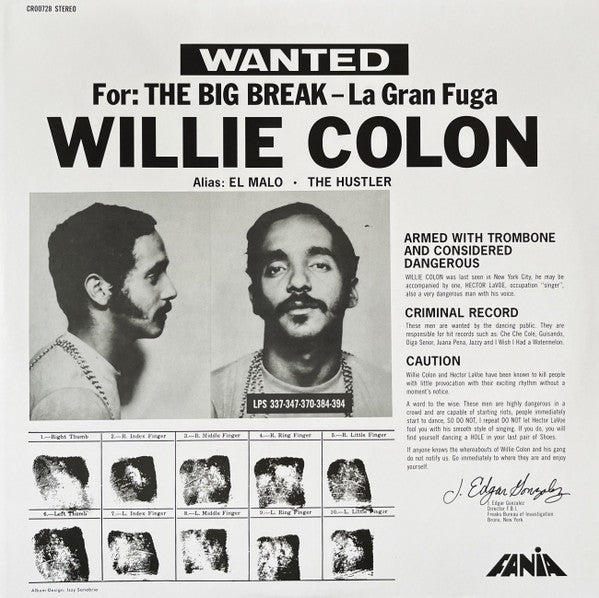 Willie Colón - Wanted For: The Big Break - La Gran Fuga