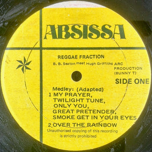 B.B. Seaton Meets Hugh Griffiths - Reggae Fraction -