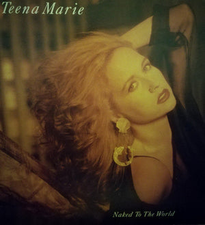 Teena Marie - Naked To The World