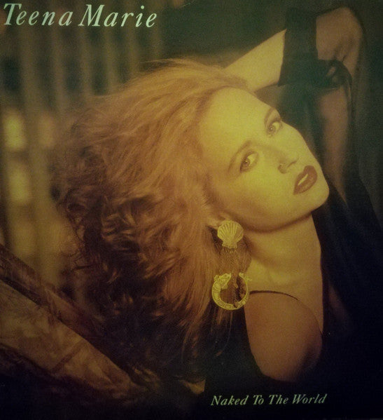 Teena Marie - Naked To The World
