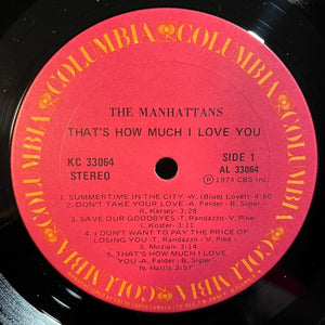 Manhattans - That's How Much I Love You