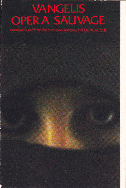 Vangelis - Opera Sauvage - 1986
