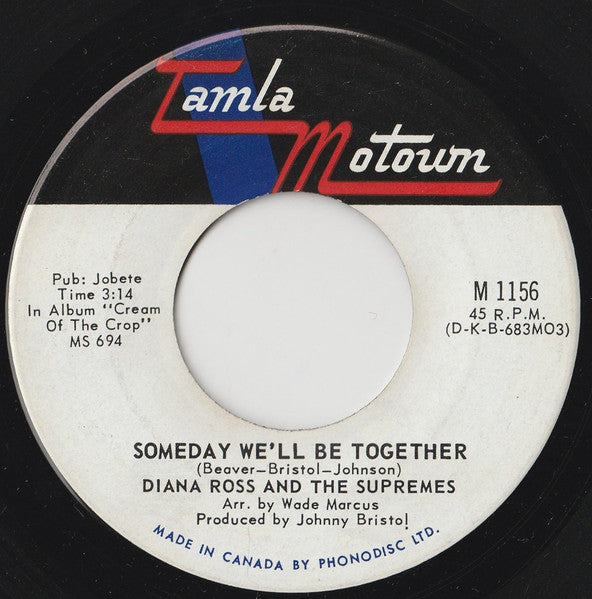 Supremes, The - Someday We'll Be Together / He's My Sunny Boy - 1969