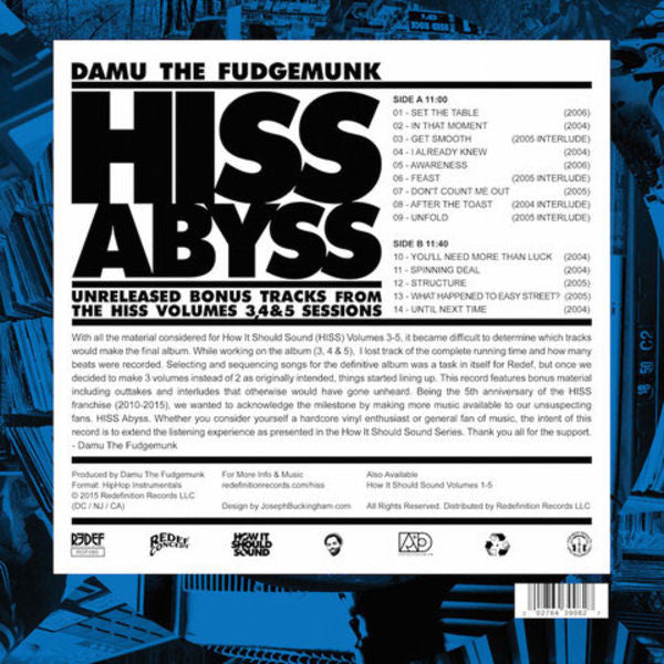 Damu The Fudgemunk - HISS Abyss: Unreleased Bonus Tracks From The HISS Volumes 3, 4 & 5 Sessions - 2015