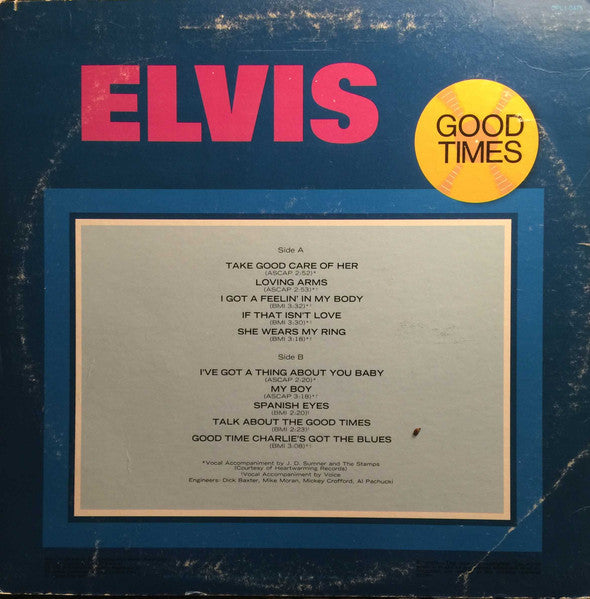 Elvis Presley - Good Times - 1974
