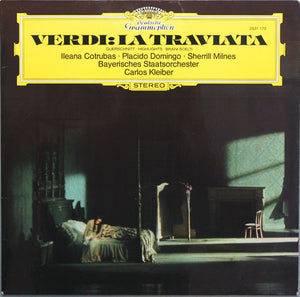 Giuseppe Verdi - Ileana Cotrubas • Placido Domingo • Sherrill Milnes, Bayerisches Staatsorchester, Carlos Kleiber - La Traviata (Querschnitt=Highlights=Brani Scelti) -