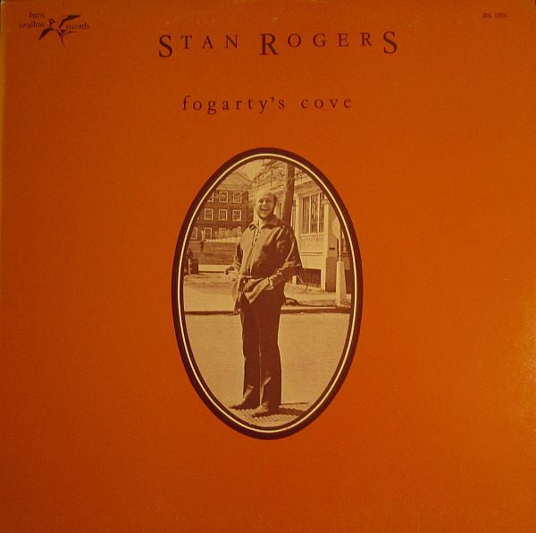 Stan Rogers - Fogarty's Cove - 1976