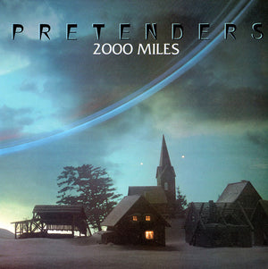 Pretenders, The - 2000 Miles - 1983
