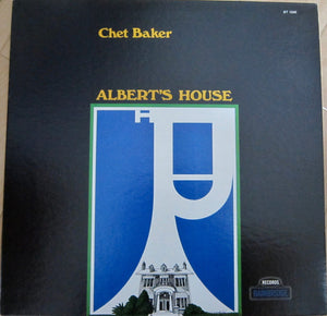 Chet Baker - Albert's House - 1980