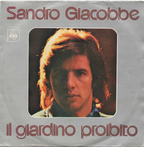 Sandro Giacobbe - Il Giardino Proibito
