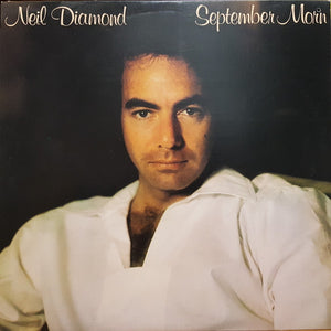 Neil Diamond - September Morn - 1979