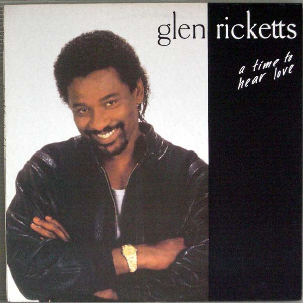 Glen Ricketts - A Time To Hear Love