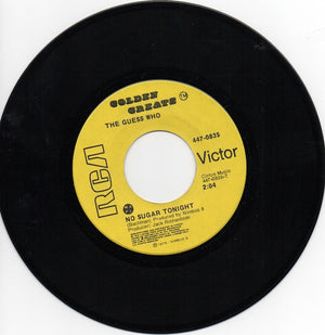 Guess Who, The - American Woman / No Sugar Tonight - 1975