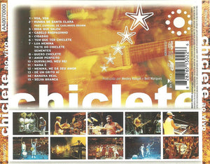 Chiclete Com Banana - Chiclete Na Caixa, Banana No Cacho - Ao Vivo - 2003