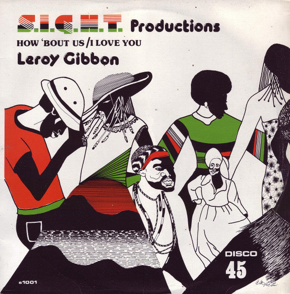 Leroy Gibbons - How 'Bout Us / I Love You (Instr.)