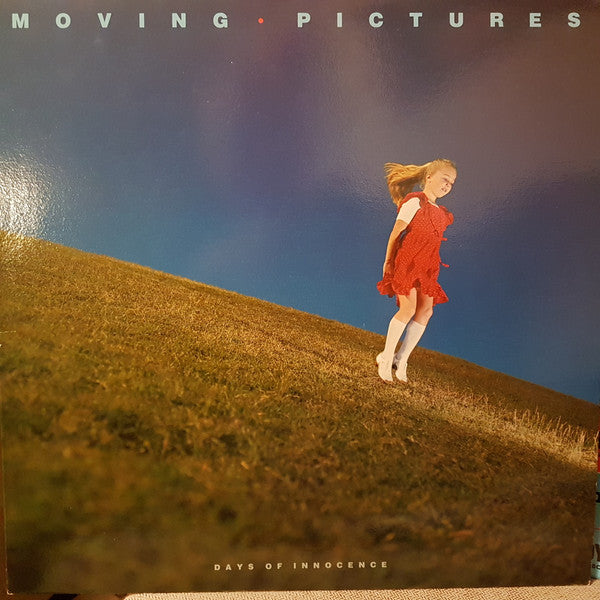 Moving Pictures - Days Of Innocence - 1981