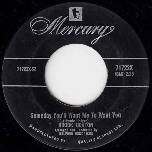 Brook Benton - Fools Rush In (Where Angels Fear To Tread) / Someday You'll Want Me To Want You
