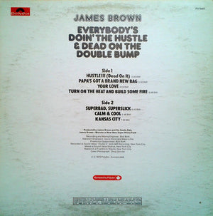 James Brown - Everybody's Doin' The Hustle & Dead On The Double Bump - 1975
