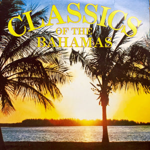 Unknown Artist - Classics Of The Bahamas