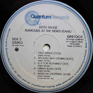 Keith McKie - Rumours At The News-stand - 1981