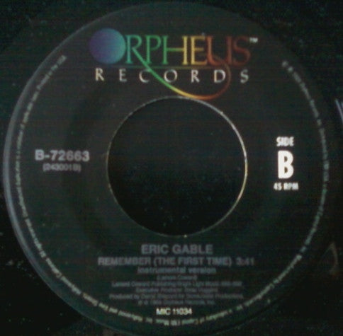 Eric Gable - Remember The First Time - 1989