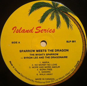 Mighty Sparrow - Sparrow Meets The Dragon