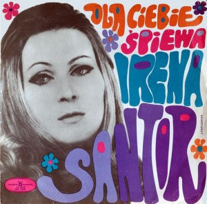 Irena Santor - Dla Ciebie Śpiewa - 1970