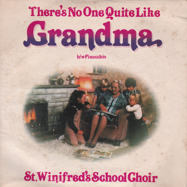 St. Winifred's School Choir - There's No One Quite Like Grandma Vinyl Record