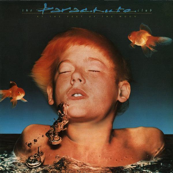 The Parachute Club - At The Feet Of The Moon 1984 - Quarantunes