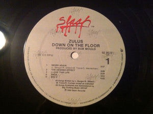 The Zulus  - Down On The Floor Vinyl Record
