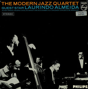 The Modern Jazz Quartet - The Modern Jazz Quartet Guest Star: Laurindo Almeida