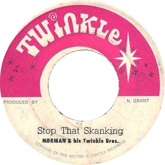 Norman Grant - Stop That Skanking