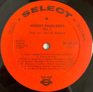 Robert Charlebois - Vol. 1