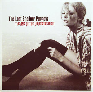 The Last Shadow Puppets - The Age Of The Understatement 2015 - Quarantunes