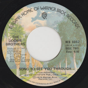 Doobie Brothers, The - Black Water / Song To See You Through - 1974