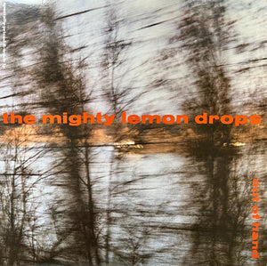 The Mighty Lemon Drops - Out Of Hand