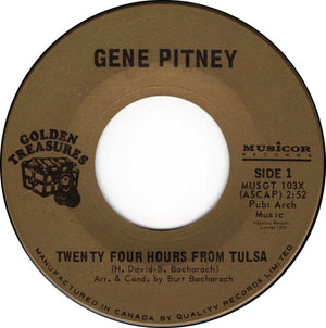 Gene Pitney - Twenty Four Hours From Tulsa / Mecca - 1972