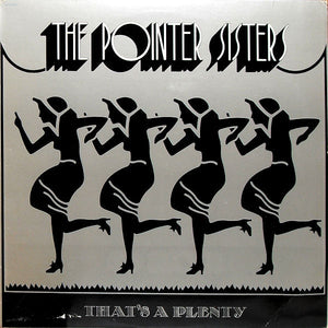 Pointer Sisters - That's A Plenty - 1974