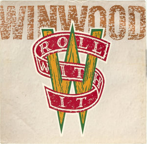 Steve Winwood - Roll With It - 1988