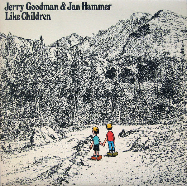 Jerry Goodman - Like Children