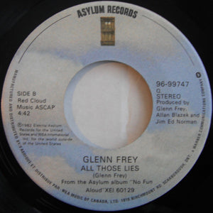 Glenn Frey - The One You Love / All Those Lies