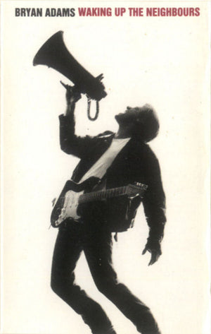 Bryan Adams - Waking Up The Neighbours - 1991